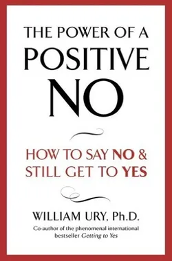 The Power of A Positive No