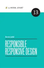 Responsible Responsive Design