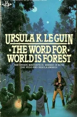 The Word for World is Forest