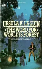 The Word for World is Forest