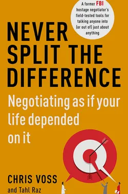 Never Split the Difference
