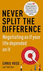 Never Split the Difference