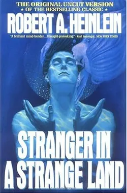 Stranger in a Strange Land