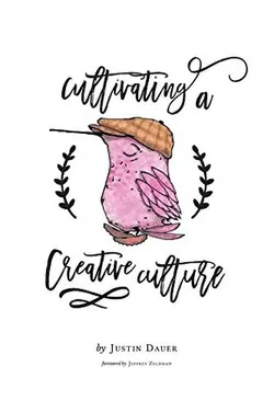 Cultivating a Creative Culture