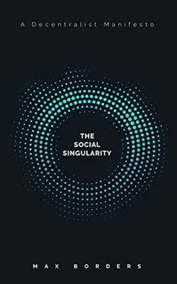 The Social Singularity