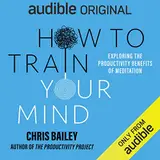 How to Train Your Mind