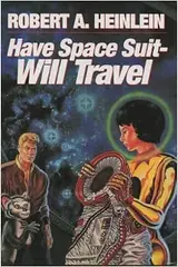 Have Space Suit-Will Travel