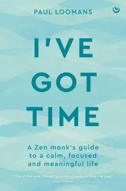 I’ve Got Time
