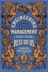 Engineering Management for the Rest of Us