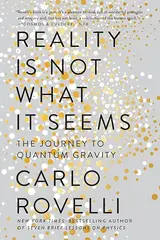 Reality Is Not What It Seems