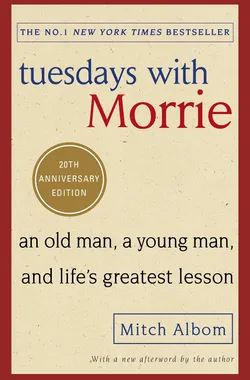 Tuesdays with Morrie